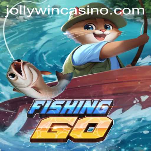 Exploring the Excitement of FishingGO: The JollyWin Experience