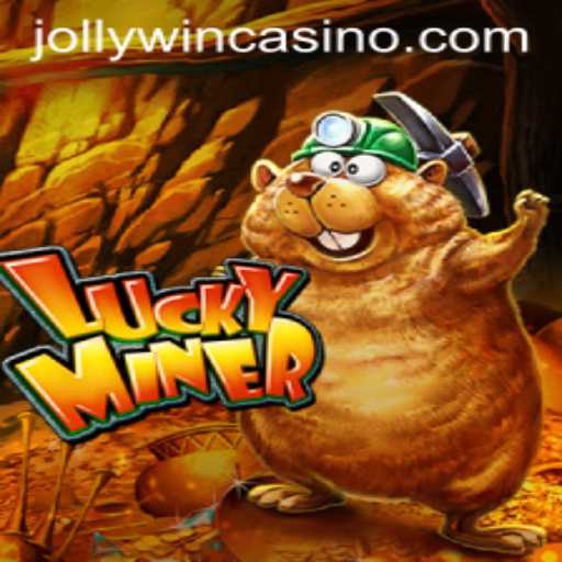 Discover the Thrills of LuckyMiner and Strike a JollyWin
