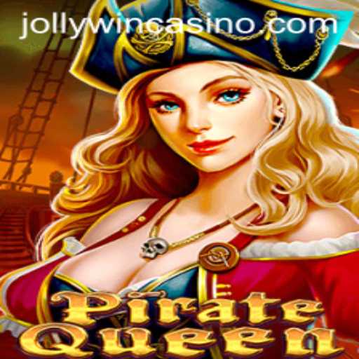 Discover the Thrilling World of PirateQueen: Unleashing the Power of JollyWin